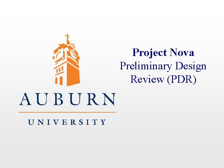 Project Nova Preliminary Design Review (PDR) 