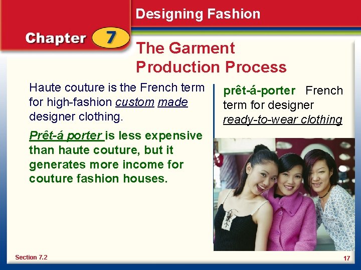 Designing Fashion The Garment Production Process Haute couture is the French term for high-fashion