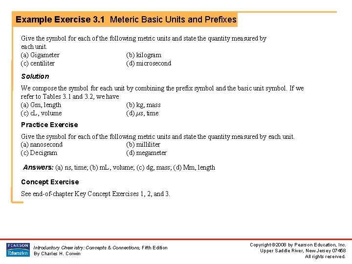 Example Exercise 3. 1 Meteric Basic Units and Prefixes Give the symbol for each