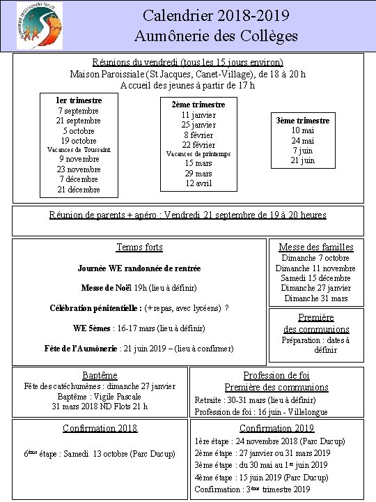 Calendrier 2018 -2019 Aumônerie des Collèges Réunions du vendredi (tous les 15 jours environ)