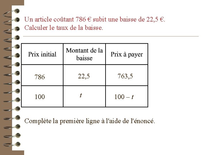 Un article coûtant 786 € subit une baisse de 22, 5 €. Calculer le