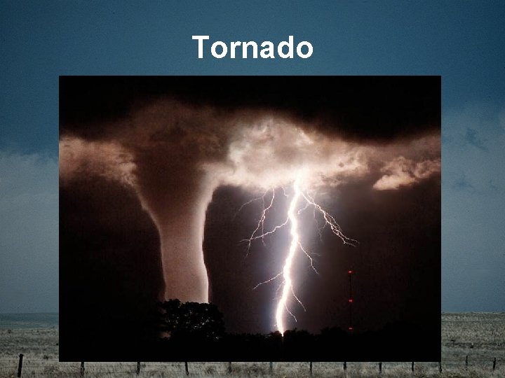 Tornado 