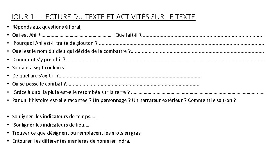 JOUR 1 – LECTURE DU TEXTE ET ACTIVITÉS SUR LE TEXTE • • • JOUR 1 – LECTURE DU TEXTE ET ACTIVITÉS SUR LE TEXTE • • •