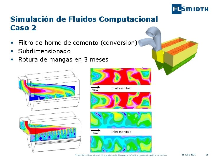 Simulación de Fluidos Computacional Caso 2 § Filtro de horno de cemento (conversion) §
