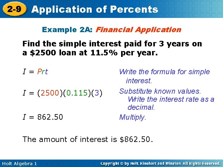 2 -9 Application of Percents Example 2 A: Financial Application Find the simple interest