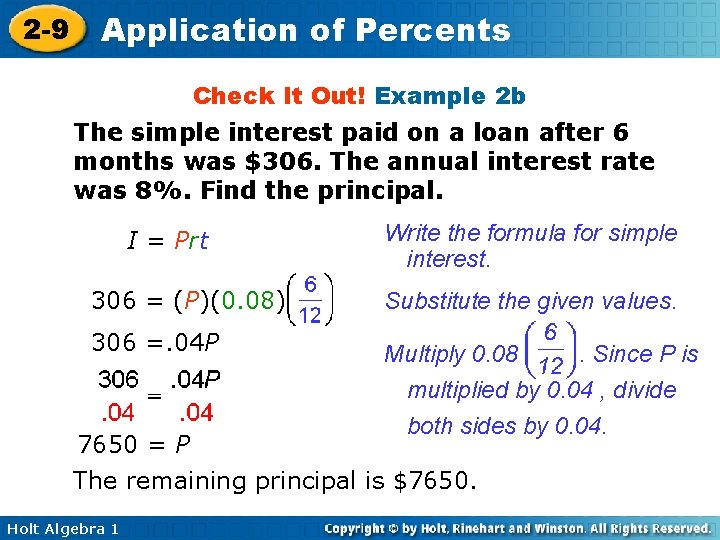 2 -9 Application of Percents Check It Out! Example 2 b The simple interest