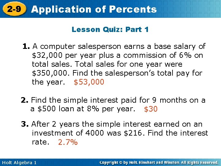 2 -9 Application of Percents Lesson Quiz: Part 1 1. A computer salesperson earns