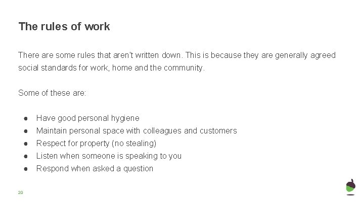 The rules of work There are some rules that aren’t written down. This is The rules of work There are some rules that aren’t written down. This is
