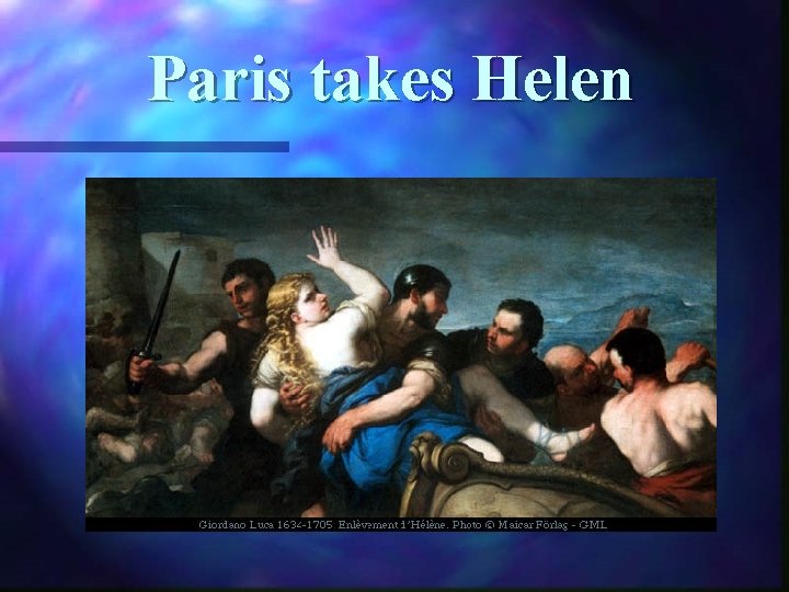 Paris takes Helen 