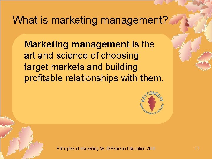 What is marketing management? Marketing management is the art and science of choosing target