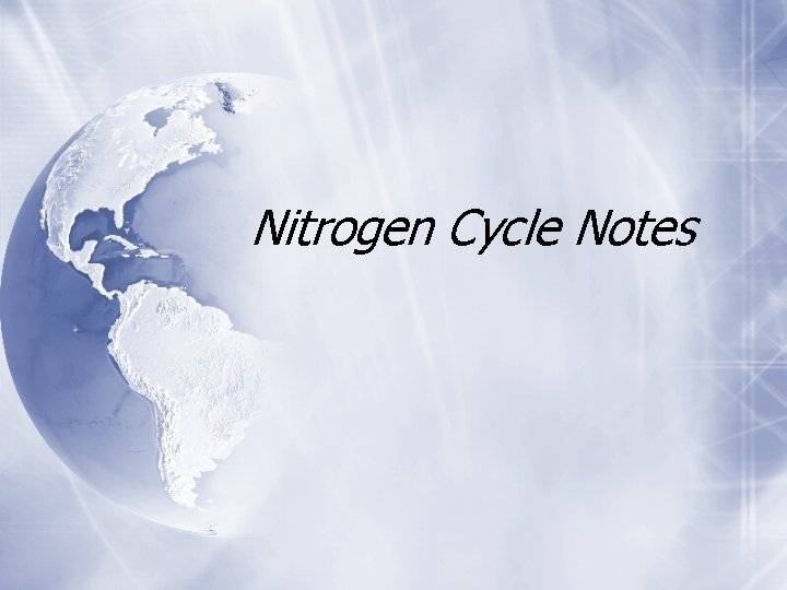 Nitrogen Cycle Notes 