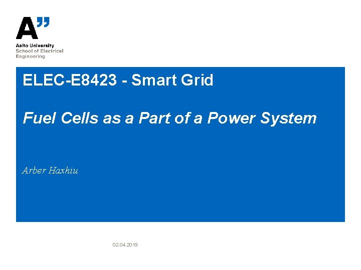 ELECE 8423 Smart Grid Fuel Cells as a
