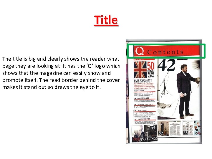 Title The title is big and clearly shows the reader what page they are