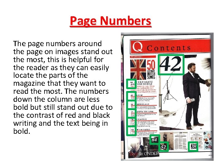 Page Numbers The page numbers around the page on images stand out the most,