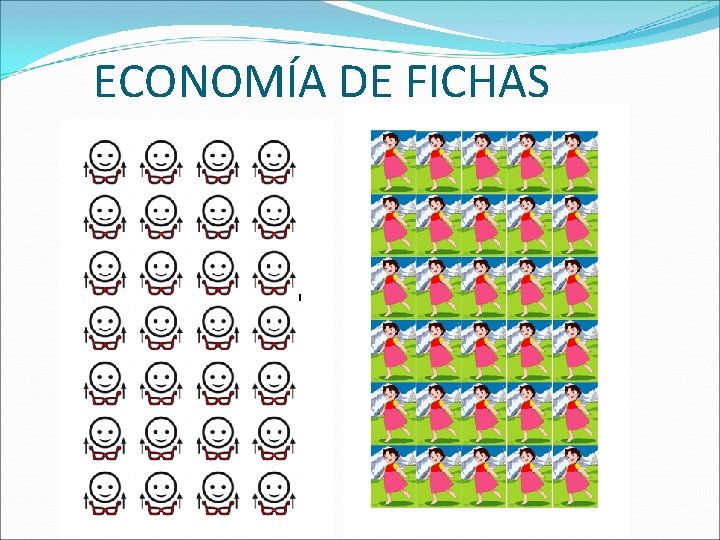 ECONOMÍA DE FICHAS 