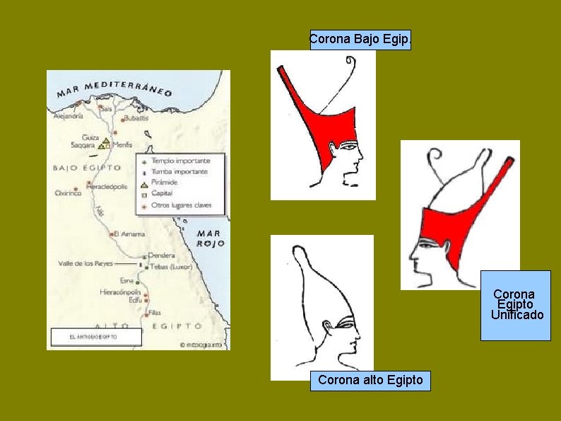 Corona Bajo Egip. Corona Egipto Unificado Corona alto Egipto 