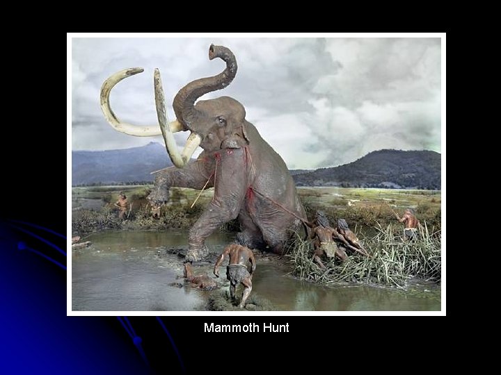 Mammoth Hunt 