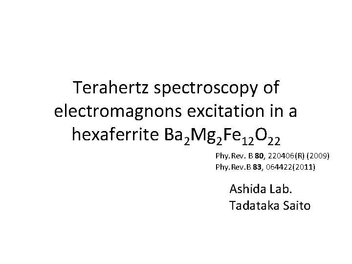 Terahertz spectroscopy of electromagnons excitation in a hexaferrite Ba 2 Mg 2 Fe 12