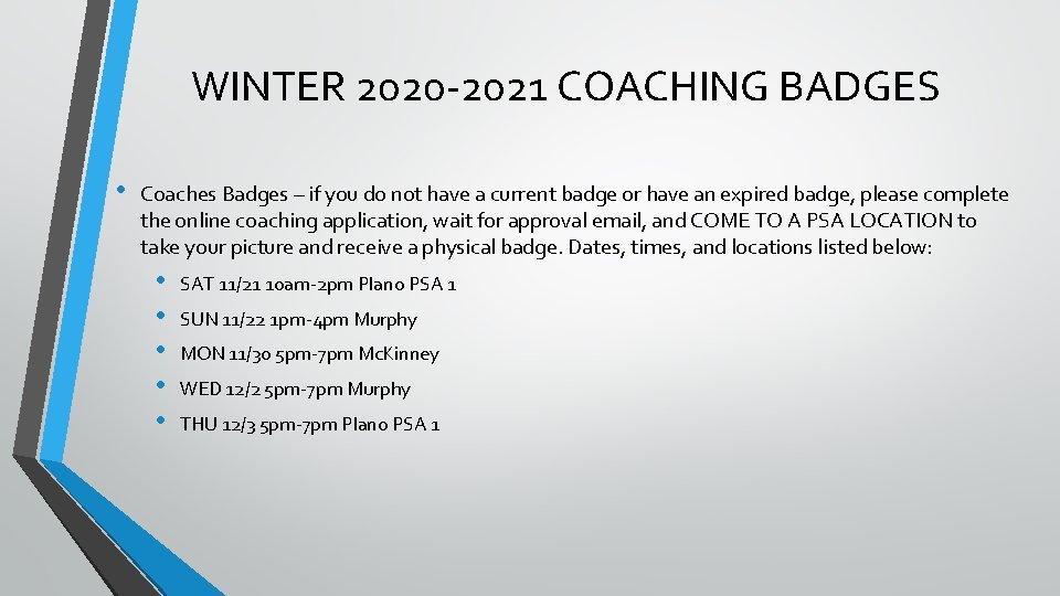 WINTER 2020 -2021 COACHING BADGES • Coaches Badges – if you do not have