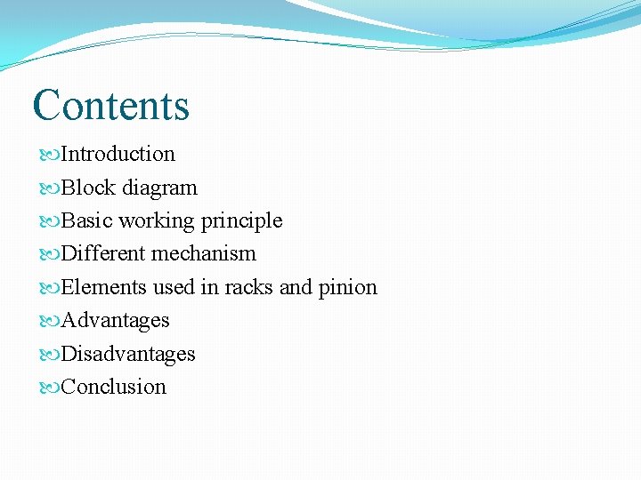 Contents Introduction Block diagram Basic working principle Different mechanism Elements used in racks and