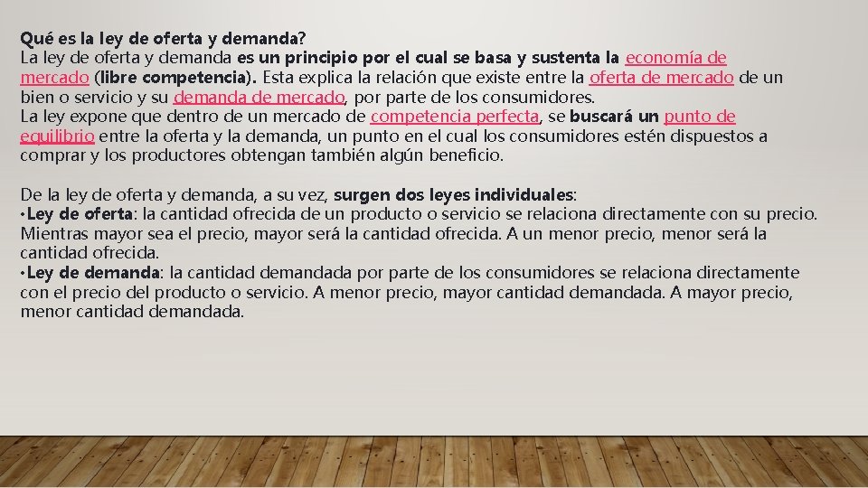 Qué es la ley de oferta y demanda? La ley de oferta y demanda