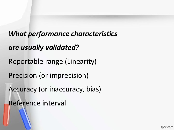 What performance characteristics. Accreditation • An institution or a program meets • are usually