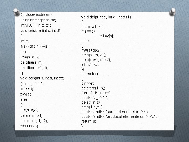 #include<iostream> using namespace std; int v[50], i, n, z, z 1; void deicitire (int