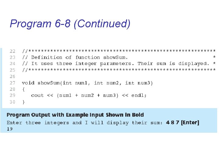 Program 6 -8 (Continued) 
