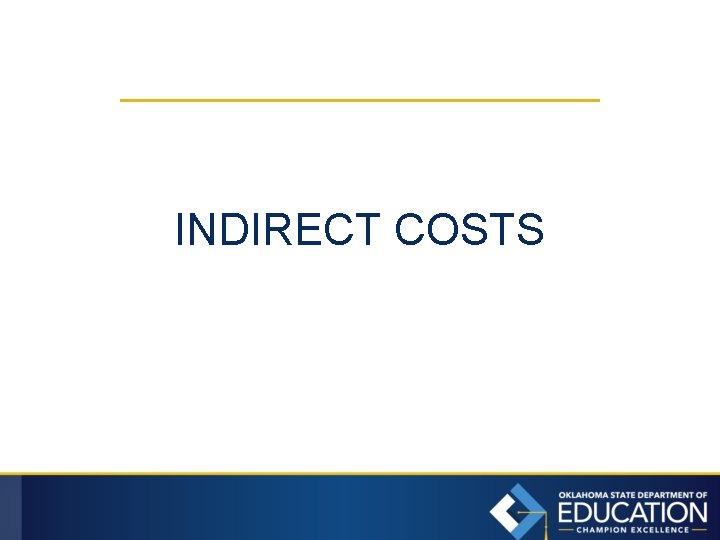 INDIRECT COSTS 
