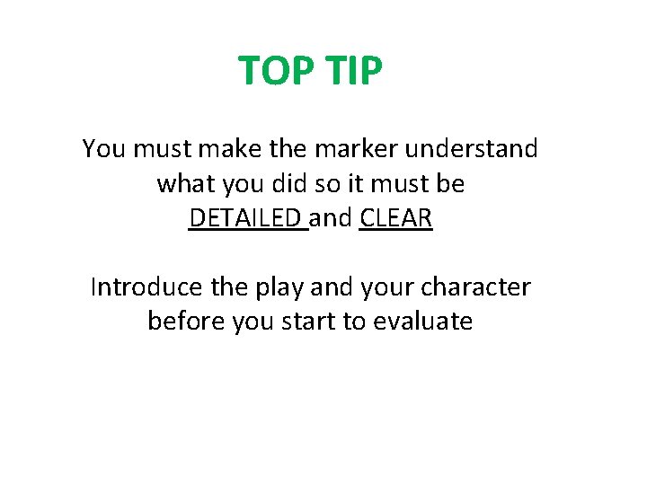 TOP TIP You must make the marker understand what you did so it must