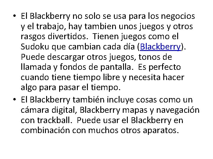 VENTAJAS Y DESVENTAJAS DEL USO DEL BLACKBERRY PRESENTADO