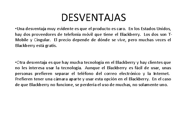 VENTAJAS Y DESVENTAJAS DEL USO DEL BLACKBERRY PRESENTADO