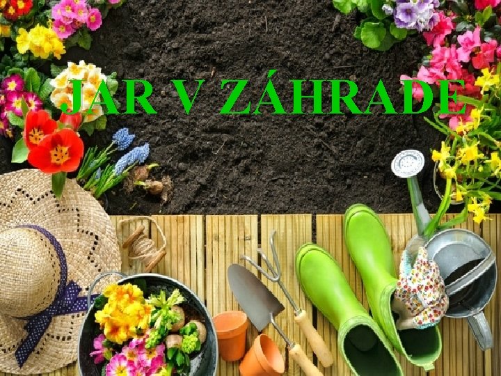 JAR V ZÁHRADE 