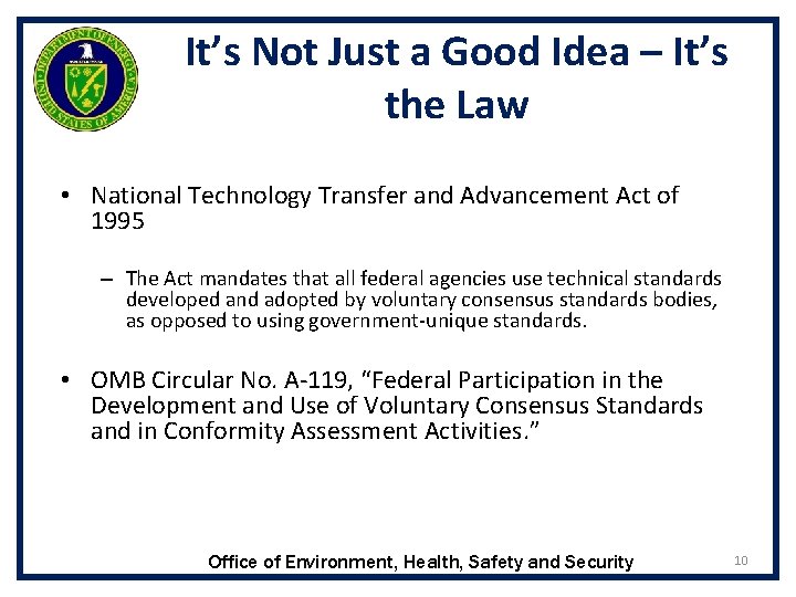 It’s Not Just a Good Idea – It’s the Law • National Technology Transfer It’s Not Just a Good Idea – It’s the Law • National Technology Transfer