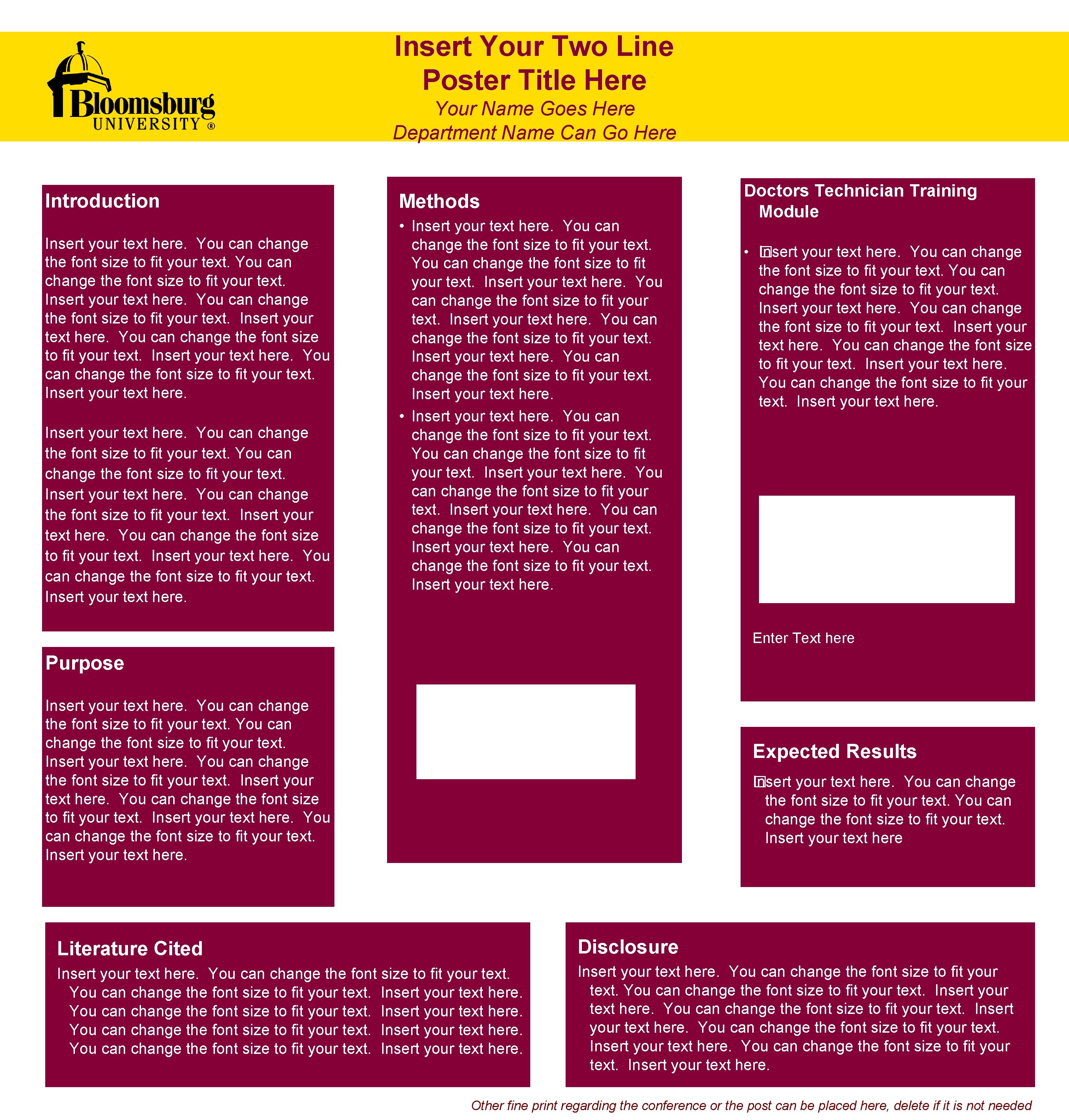 Insert Your Two Line Poster Title Here Your Name Goes Here Department Name Can