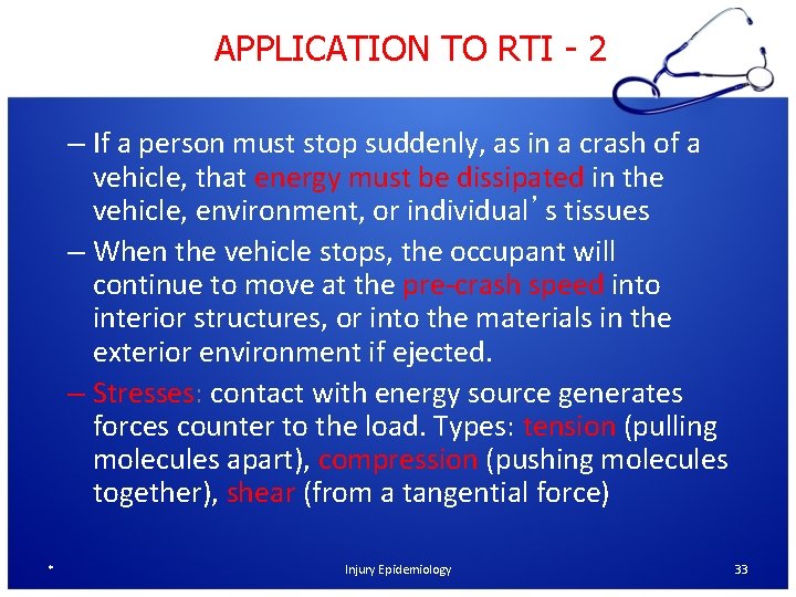 APPLICATION TO RTI - 2 – If a person must stop suddenly, as in