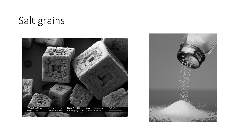 Salt grains 