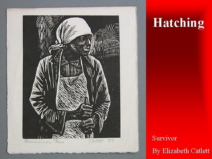 Hatching Survivor By Elizabeth Catlett 