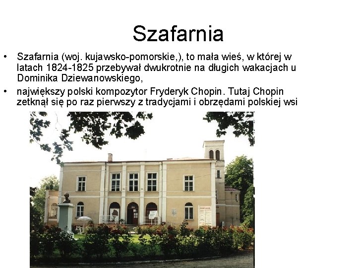 Szafarnia • Szafarnia (woj. kujawsko-pomorskie, ), to mała wieś, w której w latach 1824 Szafarnia • Szafarnia (woj. kujawsko-pomorskie, ), to mała wieś, w której w latach 1824