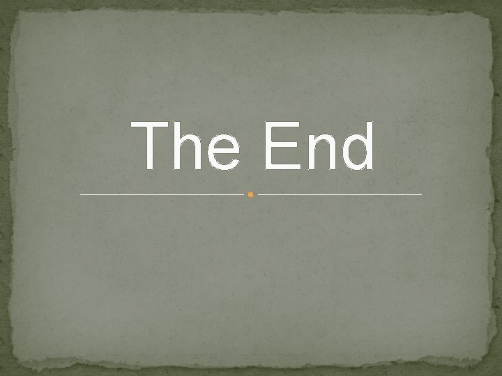 The End 