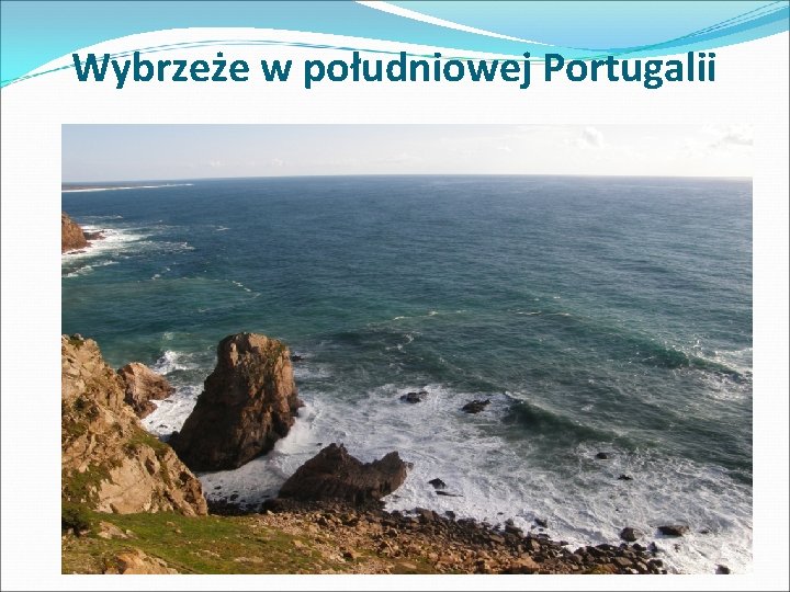 Wybrzeże w południowej Portugalii 