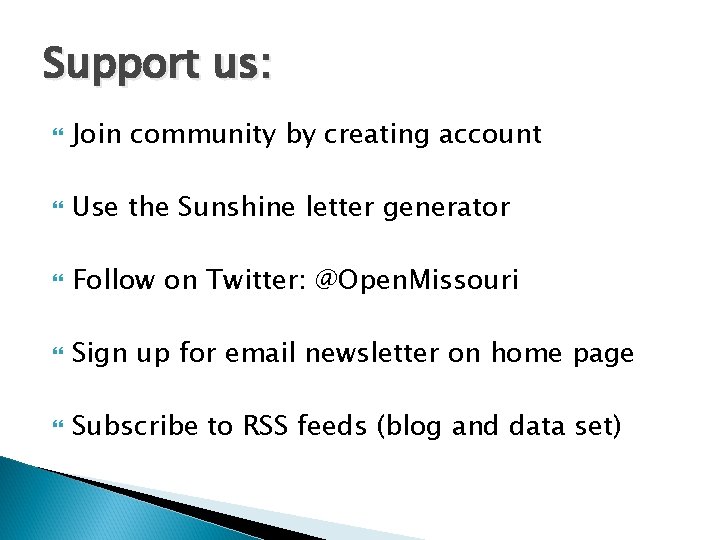 Support us: Join community by creating account Use the Sunshine letter generator Follow on