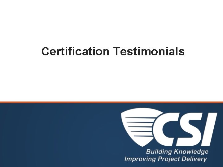 Certification Testimonials 