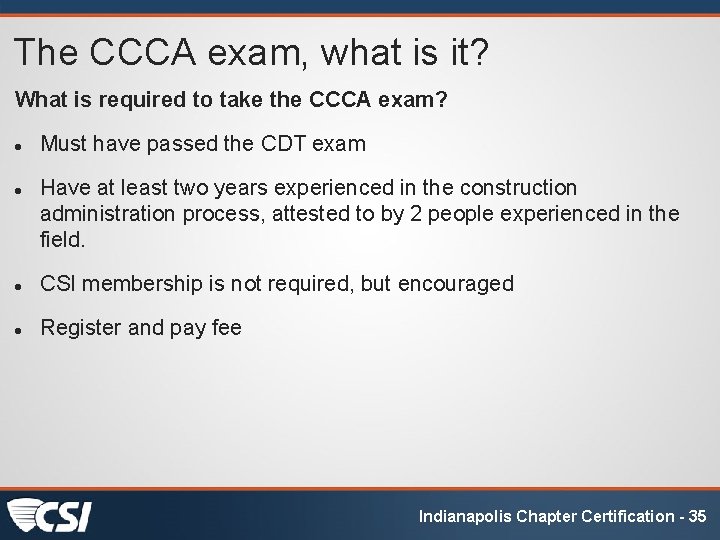 The CCCA exam, what is it? What is required to take the CCCA exam?
