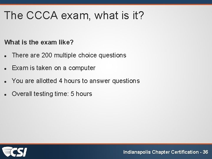 The CCCA exam, what is it? What is the exam like? There are 200