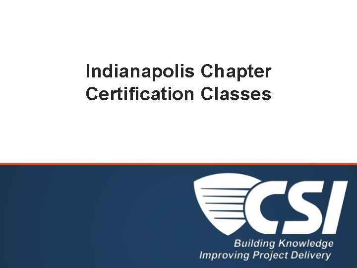 Indianapolis Chapter Certification Classes 