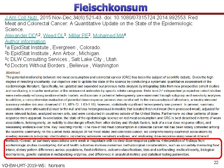 Fleischkonsum J Am Coll Nutr. 2015 Nov-Dec; 34(6): 521 -43. doi: 10. 1080/07315724. 2014.