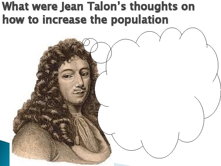 What were Jean Talon’s thoughts on how to increase the population 