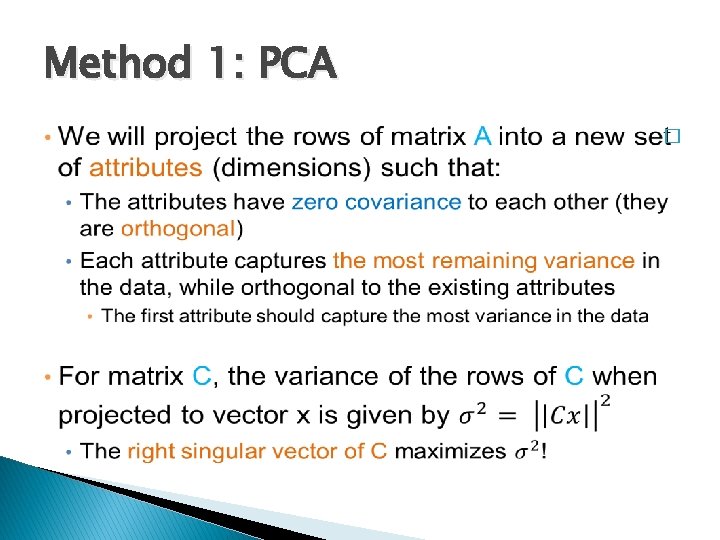 Method 1: PCA � 