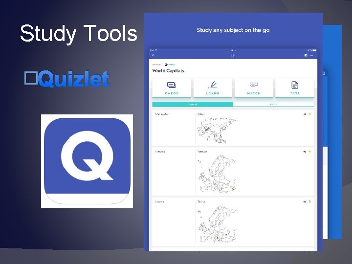 Study Tools �Quizlet 